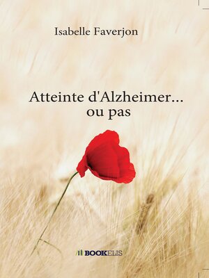 cover image of Atteinte d'Alzheimer... ou pas